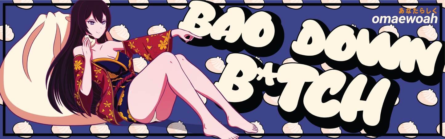 Bao Down B* Bumper Sticker